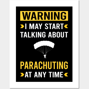 Warning Parachuting Parachute Parachutist Parachuter Posters and Art